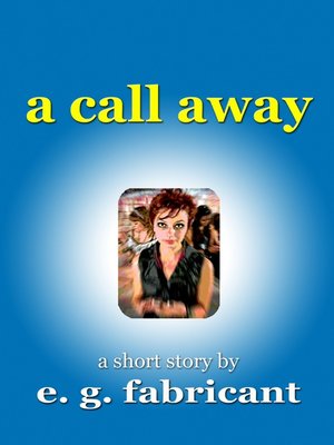 cover image of A Call Away